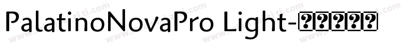 PalatinoNovaPro Light字体转换